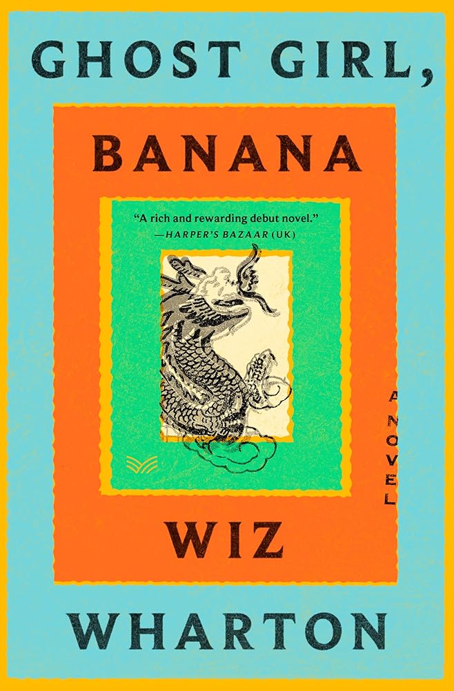 Ghost Girl, Banana: A Novel cover image