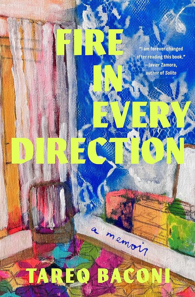 Fire in Every Direction: A Memoir cover image