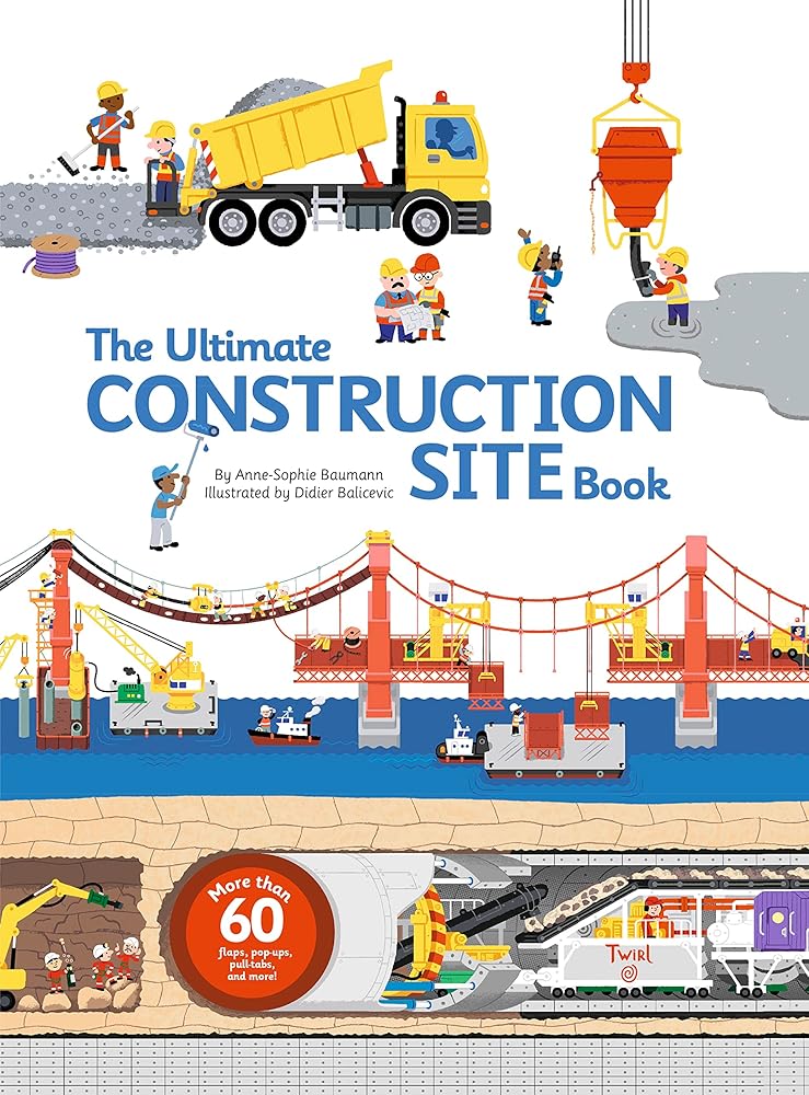The Ultimate Construction Site Book: From Around the World: 2 (Ultimate Book) cover image