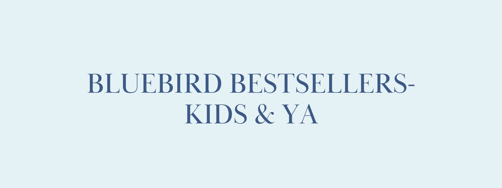Bestsellers - Kids & YA