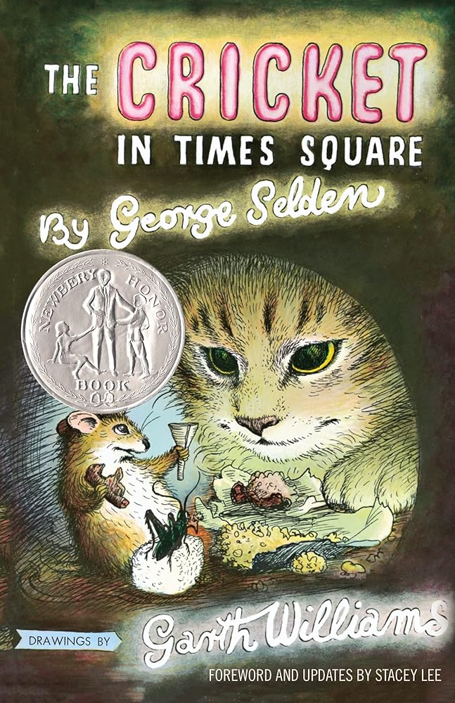 The Cricket in Times Square: Revised and updated edition with foreword by Stacey Lee (Chester Cricket and His Friends, 1) cover image