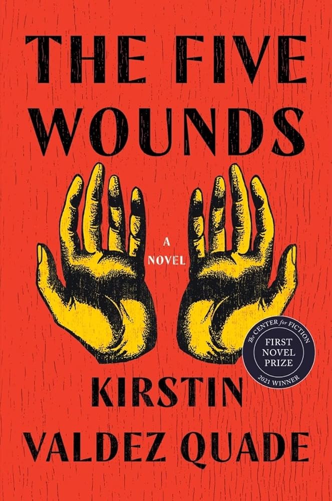 The Five Wounds: A Novel cover image