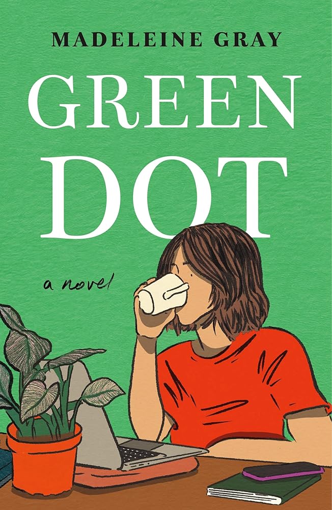 Green Dot: A Novel cover image