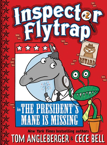 Inspector Flytrap in The President's Mane Is Missing (Inspector Flytrap #2)