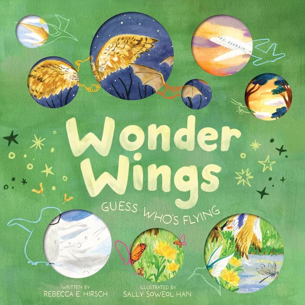 Wonder Wings: Guess Who’s Flying (The Nature Riddles and Rhymes Series) cover image