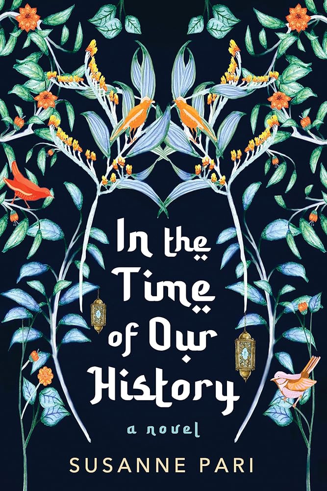 In the Time of Our History: A Novel of Riveting and Evocative Fiction cover image