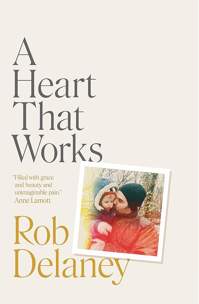 A Heart That Works cover image