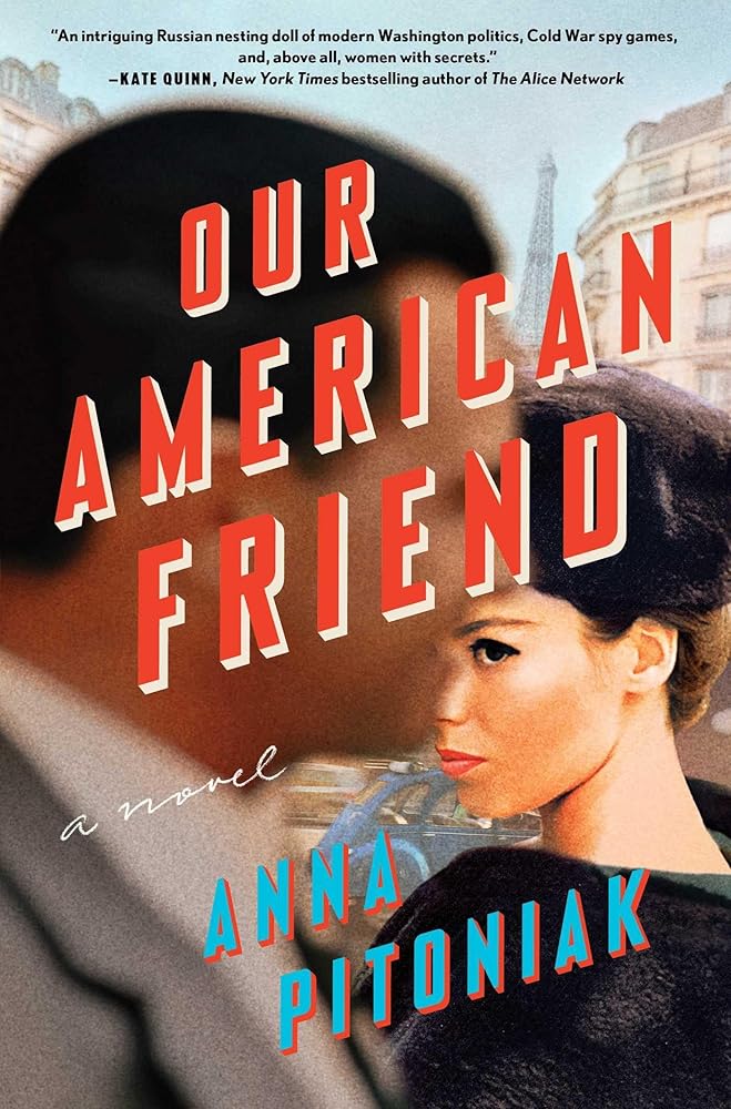 Our American Friend: A Novel cover image