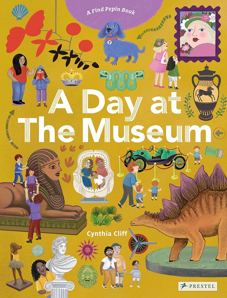 A Day at the Museum: A Find Pepin Book cover image