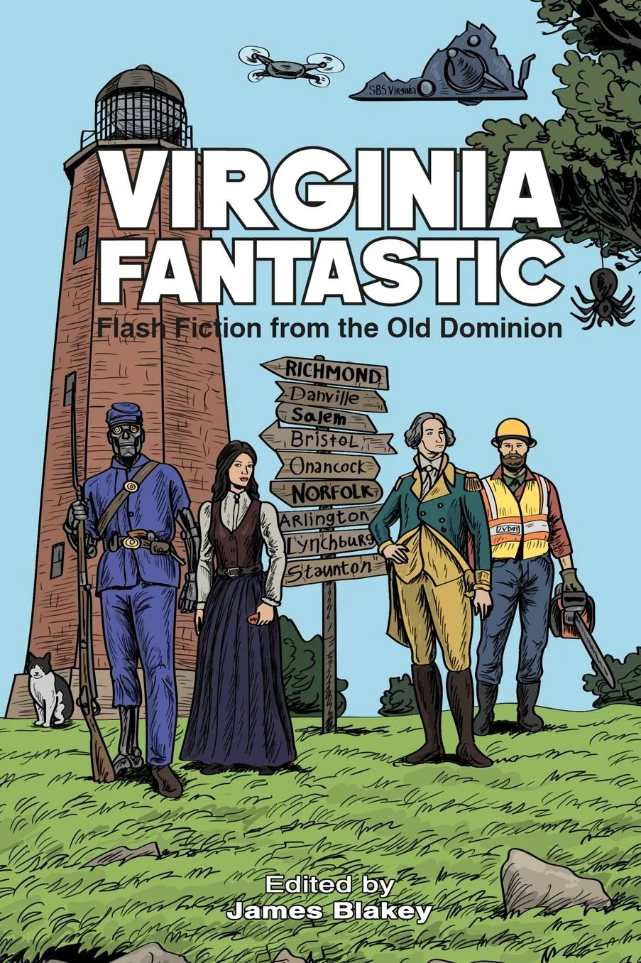 Virginia Fantastic: Flash Fiction from the Old Dominion