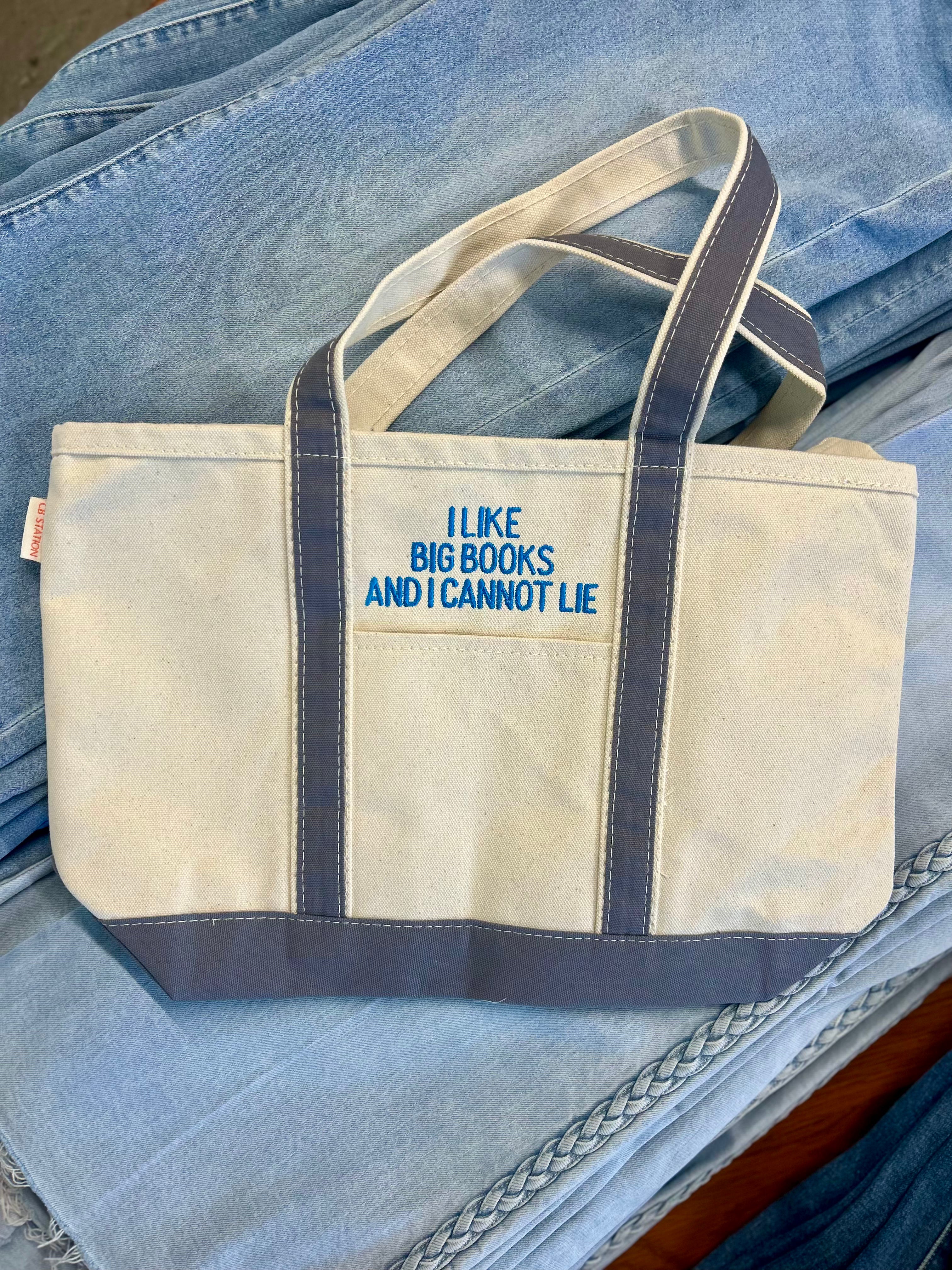 I Like Big Books and I Cannot Lie Medium Classic Tote