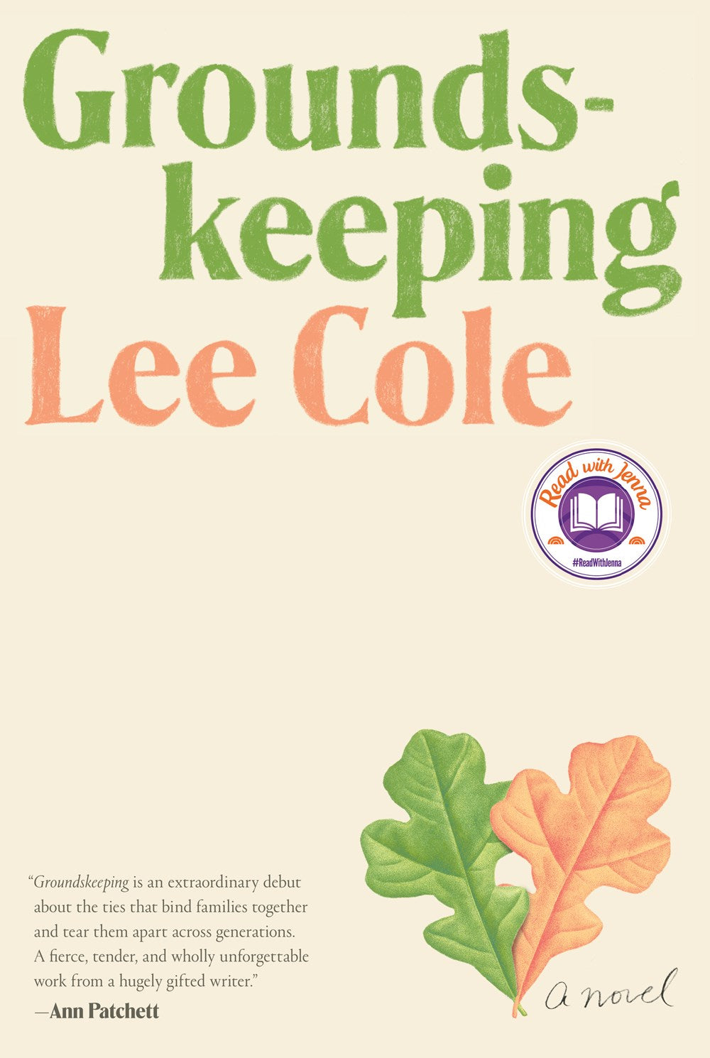Groundskeeping: A novel