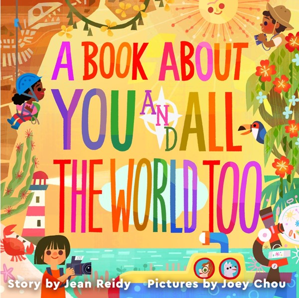 A Book About You and All The World Too